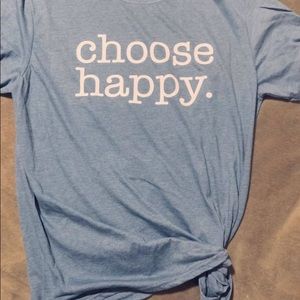 Choose happy tee shirt